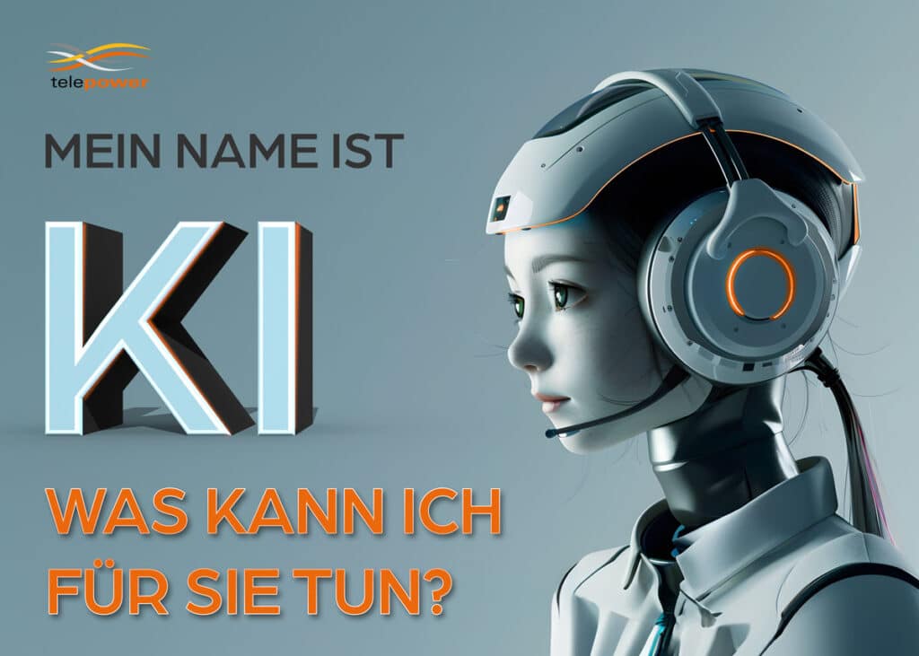 A humanoid robot with a futuristic design and headset is looking to the right. The robot has a white, smooth surface with glowing orange accents. Next to it is the text „My name is AI“ in dark lettering, with „What can I do for you?“ in orange underneath. The Telepower logo is in the top left. The scene emphasises modern technology and artificial intelligence in customer service.